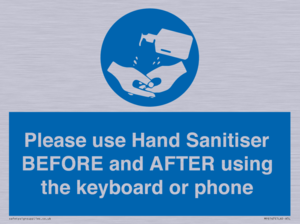 Please use Hand Sanitiser BEFORE and AFTER using the keyboard or phone